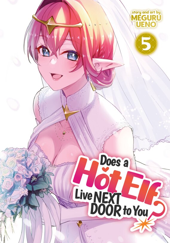 Couverture_Does A Hot Elf Live Next Door To You? Vol. 5