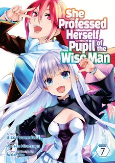 Front cover_She Professed Herself Pupil Of The Wise Man (manga) Vol. 7