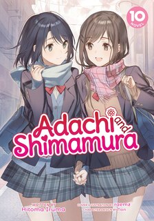 Front cover_Adachi And Shimamura (light Novel) Vol. 10