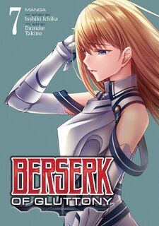 Front cover_Berserk Of Gluttony (manga) Vol. 7