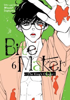 Front cover_Bite Maker: The King’s Omega Vol. 6