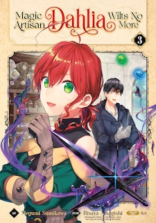 Couverture_Magic Artisan Dahlia Wilts No More (manga) Vol. 3