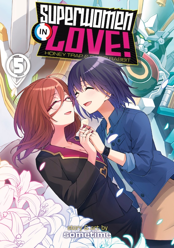 Couverture_Superwomen in Love! Honey Trap and Rapid Rabbit Vol. 5