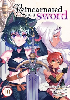 Front cover_Reincarnated as a Sword (Manga) Vol. 10