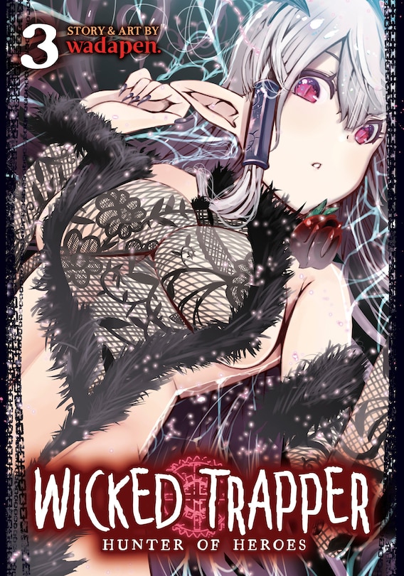 Front cover_Wicked Trapper: Hunter of Heroes Vol. 3