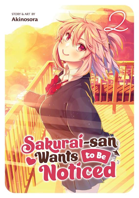 Front cover_Sakurai-san Wants To Be Noticed Vol. 2