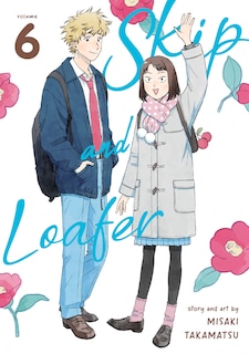 Front cover_Skip And Loafer Vol. 6