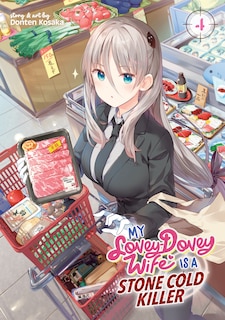 Front cover_My Lovey-Dovey Wife is a Stone Cold Killer Vol. 4