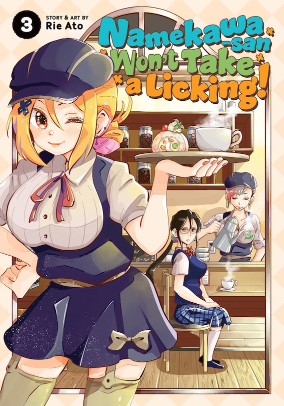 Front cover_Namekawa-san Won't Take a Licking! Vol. 3