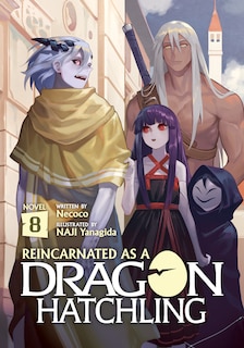 Front cover_Reincarnated as a Dragon Hatchling (Light Novel) Vol. 8
