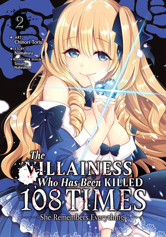 Front cover_The Villainess Who Has Been Killed 108 Times: She Remembers Everything! (Manga) Vol. 2