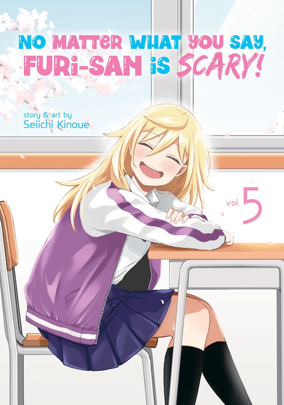 Front cover_No Matter What You Say, Furi-san Is Scary! Vol. 5