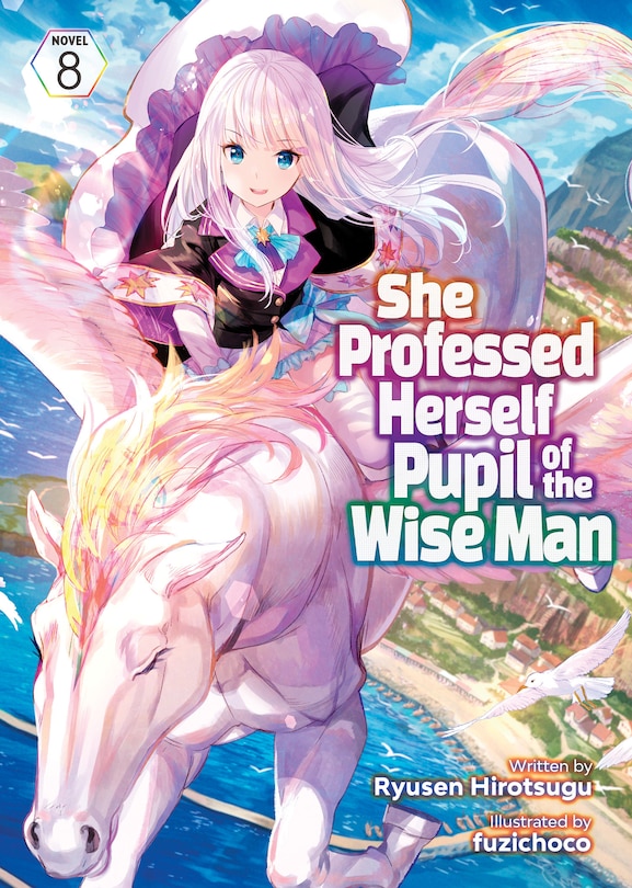 Front cover_She Professed Herself Pupil of the Wise Man (Light Novel) Vol. 8