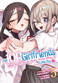 Front cover_The 100 Girlfriends Who Really, Really, Really, Really, Really Love You Vol. 5