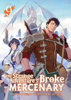 Couverture_The Strange Adventure of a Broke Mercenary (Light Novel) Vol. 9