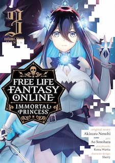 Front cover_Free Life Fantasy Online: Immortal Princess (Manga) Vol. 3