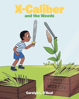 Couverture_X-Caliber and the Weeds