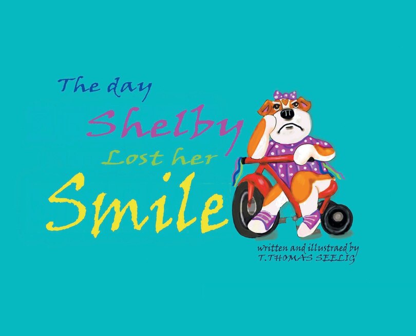 Front cover_The Day Shelby Lost Her Smile