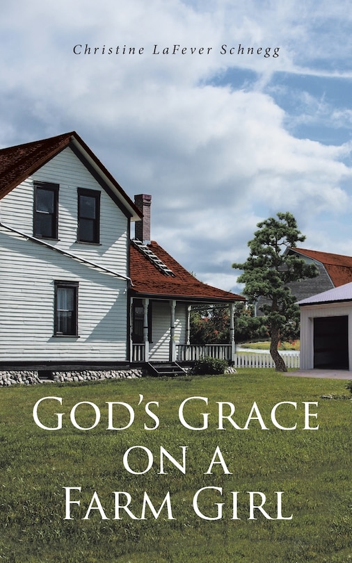 Front cover_God's Grace on a Farm Girl