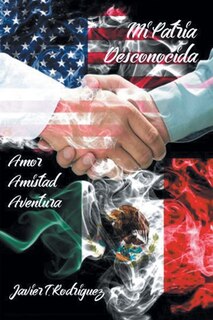 Front cover_Mi Patria Desconocida