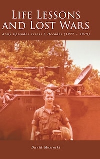 Front cover_Life Lessons And Lost Wars