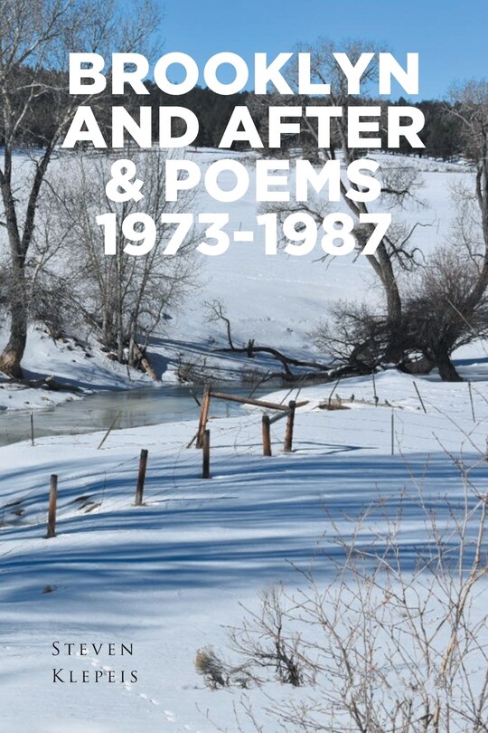 Front cover_Brooklyn and After and Poems 1973-1987