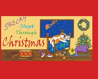 Couverture_Shelby Slept Through Christmas
