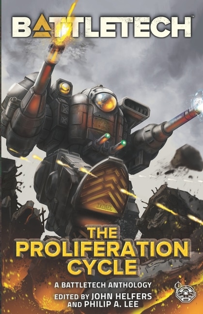 BattleTech: The Proliferation Cycle