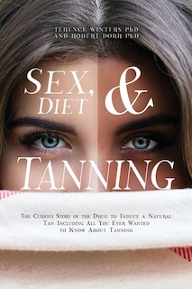 Front cover_Sex, Diet and Tanning