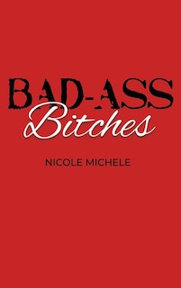 Front cover_Bad-Ass Bitches