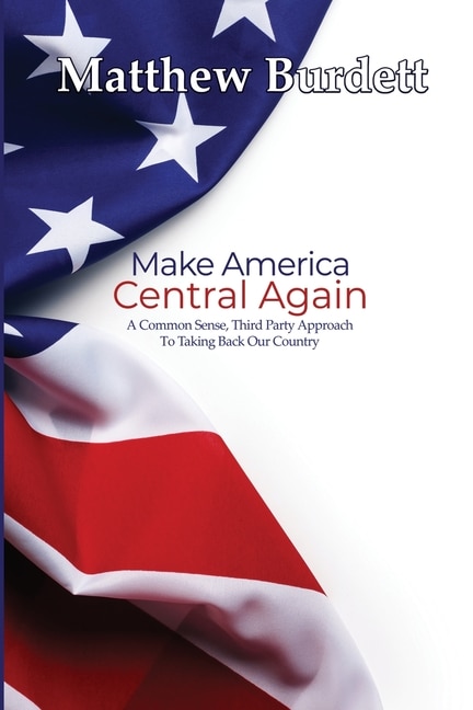 Front cover_Make America Central Again