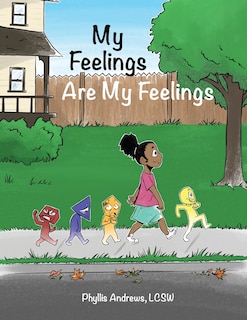 Front cover_My Feelings Are My Feelings