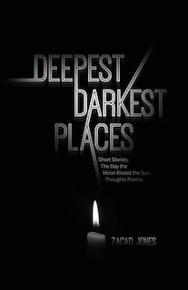 Front cover_Deepest Darkest Places