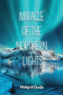Couverture_Miracle of the Northern Lights