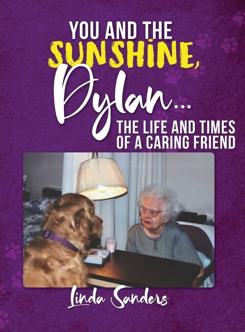 Couverture_You and the Sunshine, Dylan...The Life and Times of a Caring Friend