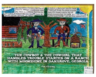 Couverture_The Cowboy & the Cowgirl that Handled Trouble Started on a Ranch with Moonshine in Oakgrove, Georgia