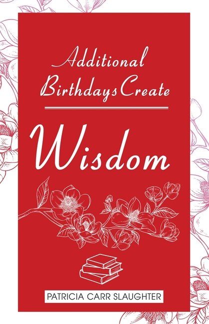 Front cover_Additional Birthdays Create WISDOM