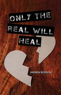 Couverture_Only the Real Will Heal