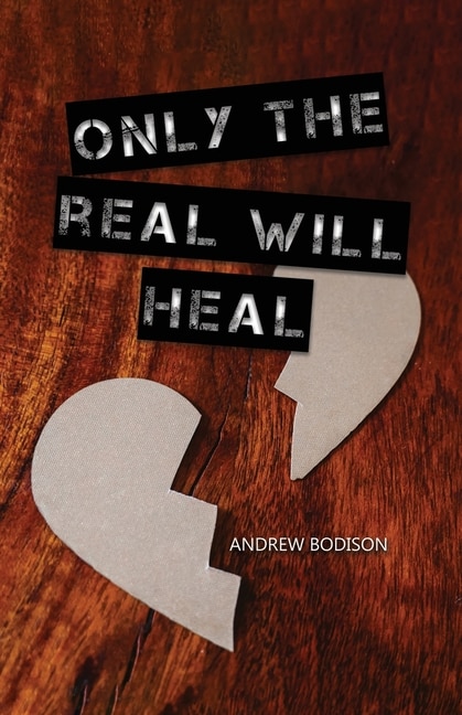 Couverture_Only the Real Will Heal
