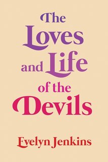 Front cover_The Loves and Life of the Devils