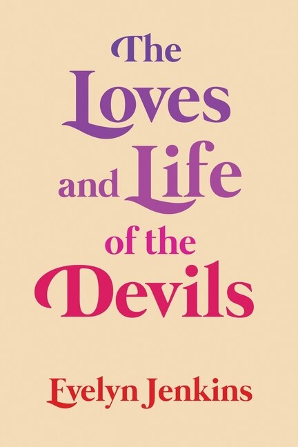 Front cover_The Loves and Life of the Devils
