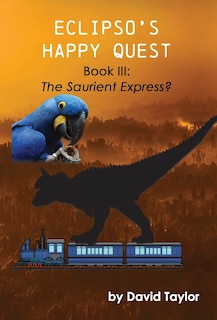 Front cover_Eclipso's Happy Quest Book Three