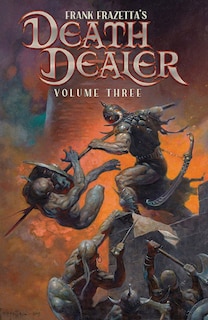 Front cover_Frank Frazetta's Death Dealer Volume 3