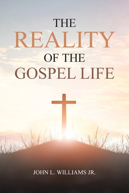 Front cover_The Reality of the Gospel Life