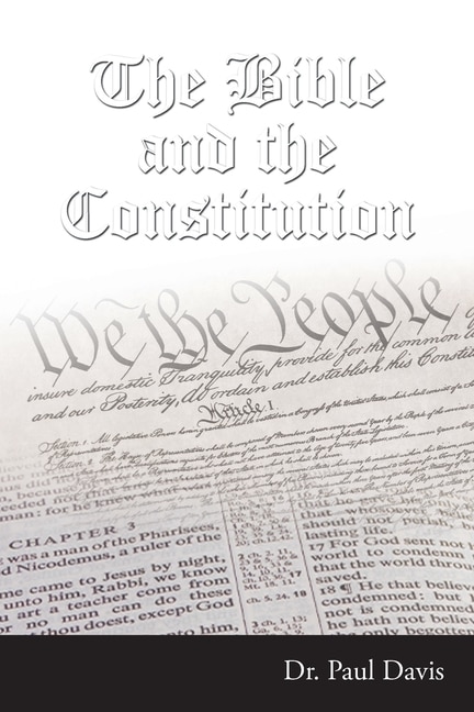 The Bible And The Constitution