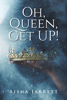 Front cover_Oh, Queen, Get UP!