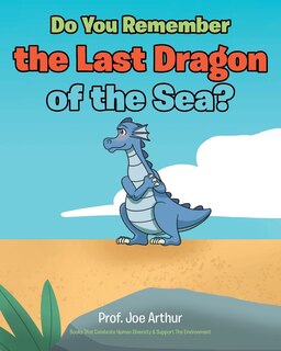 Couverture_Do You Remember the Last Dragon of the Sea?