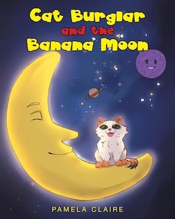 Front cover_Cat Burglar and the Banana Moon
