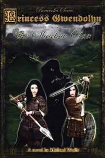 Front cover_Princess Gwendolyn and the Shadow Clan