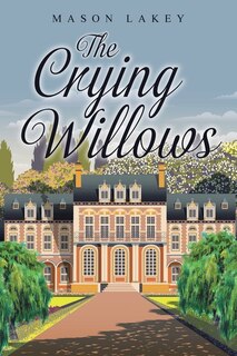 Front cover_The Crying Willows